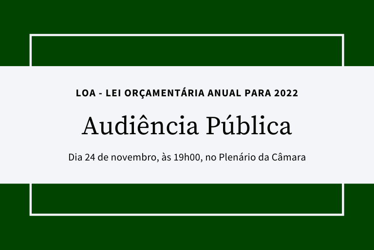 Audiência Pública LOA 2022