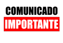 Comunicado importante
